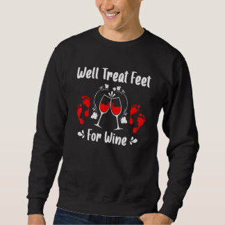 Sudadera Well Treat Feet For Wine Podiatry  Podiatrist