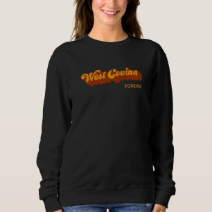 Sudadera West Covina Forever Resident California Ca Tourist