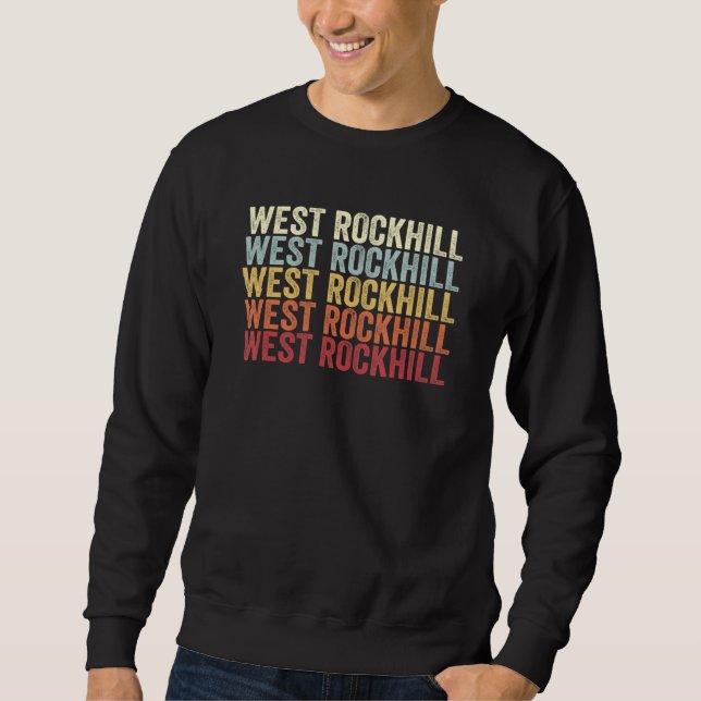 Sudadera West Rockhill Pennsylvania West Rockhill PA Retro  (Anverso)