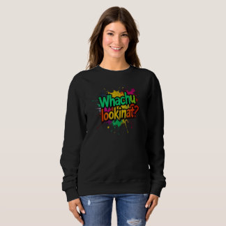 Sudadera Whachu Lookinat Funny Graffiti Street Sweatshirt