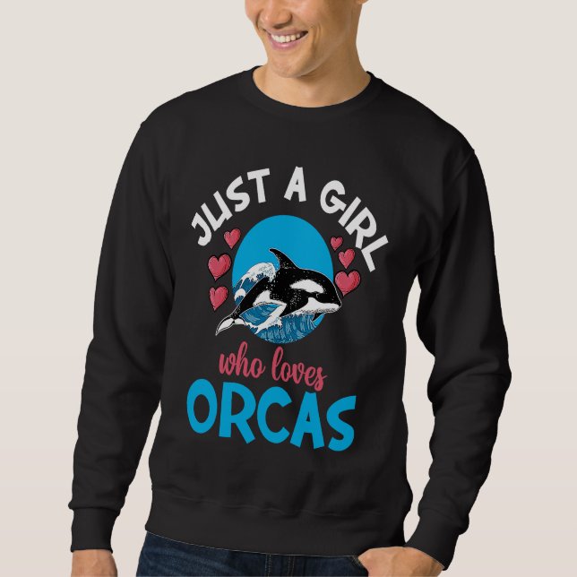 Sudadera Whales Just A Girl Who Loves Orcas Orca Ocean (Anverso)