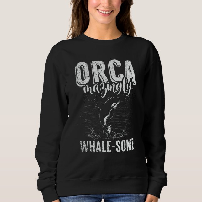 Sudadera Whales Watch Dolphin Pottwhal  Saying Orca Whale   (Anverso)