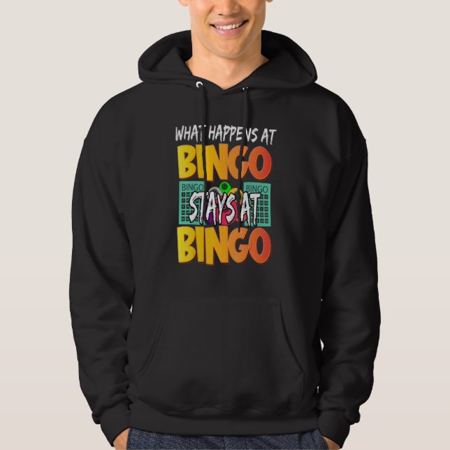 Sudadera What Happens At Bingo Stays At Bingo   Women Playe (Anverso)