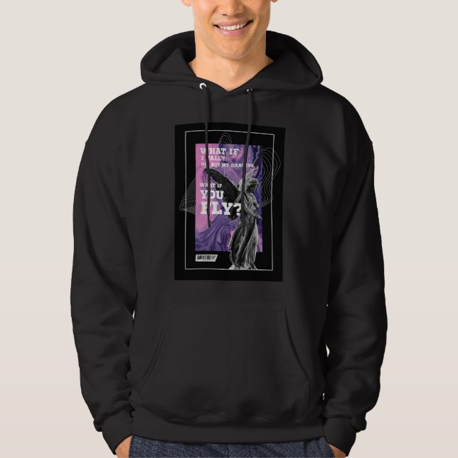 Sudadera What If You Fly Motivational Typography hoodie  (Anverso)