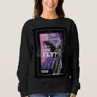 Sudadera What If You Fly Motivational Typography sweatshirt