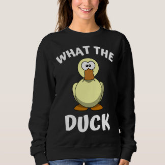 Sudadera What the Duck 1