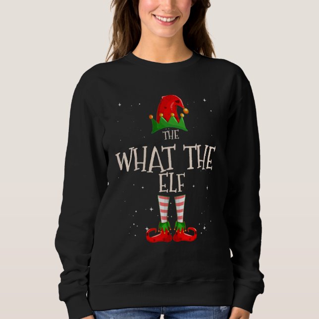 Sudadera What The Elf Group Matching Family Christmas  1 (Anverso)
