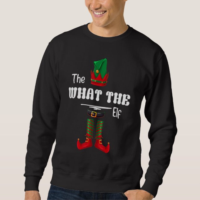 Sudadera What The Elf Group Matching Family Christmas  3 (Anverso)