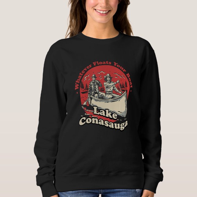 Sudadera Whatever Floats Your Boat Lake Conasauga Sayings G (Anverso)