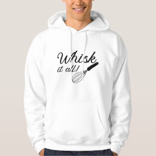 Sudadera Whisk It All
