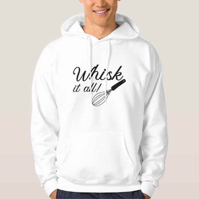 Sudadera Whisk It All (Anverso)