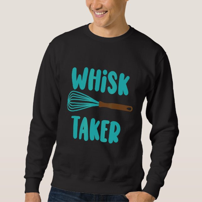 Sudadera Whisk Taker Bake Tema Baking Pun Cake Whisk Des (Anverso)