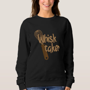 Sudadera Whisk Taker Bake Tema Baking Pun Cake Whisk Des