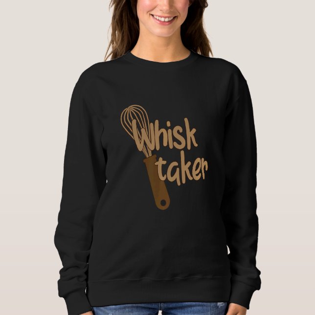 Sudadera Whisk Taker Bake Tema Baking Pun Cake Whisk Des (Anverso)