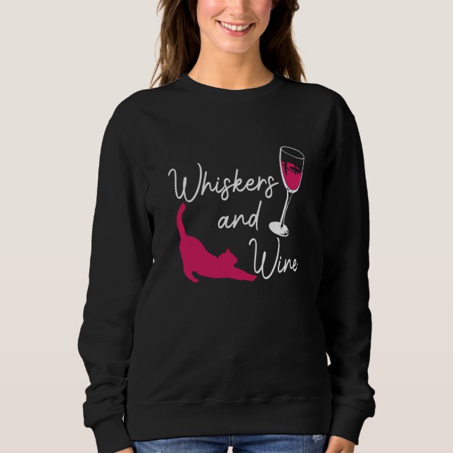 Sudadera Whiskers And Wine Drinking Cat Drinker Sayings Gra (Anverso)
