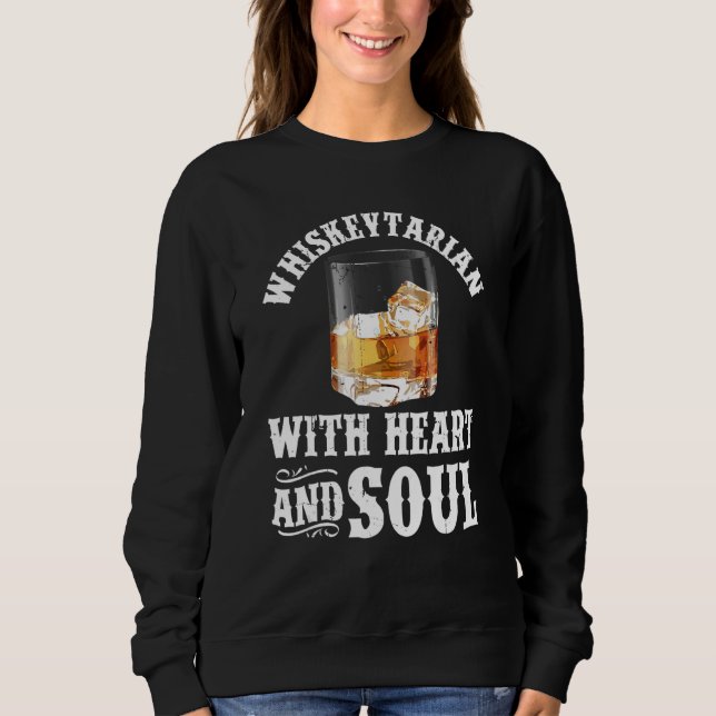 Sudadera Whiskey Drinker Bourbon Whiskeytarian With Whisky (Anverso)