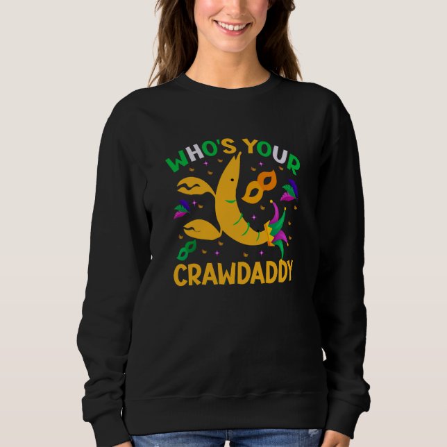 Sudadera Whos Your Crawdaddy Crawfish Beads Mardi Gras 2023 (Anverso)