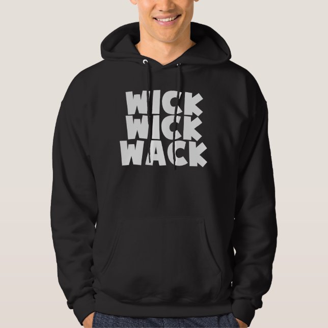 Sudadera Wick Wick Wack (Anverso)