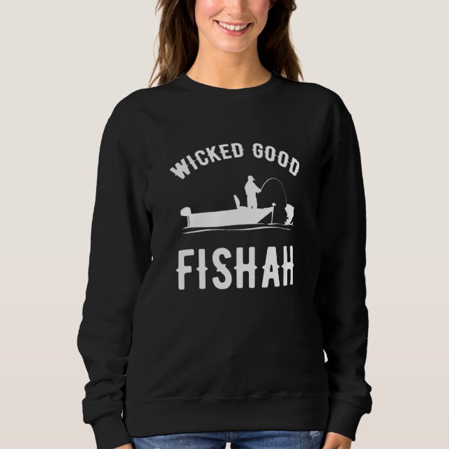 Sudadera Wicked Good Fishah  fishing (Anverso)