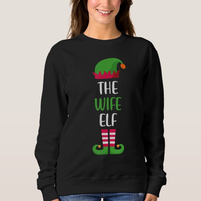 Sudadera Wife Elf Family Matching Group Christmas Pajama (Anverso)
