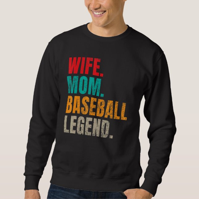 Sudadera Wife Mom Baseball Legend Baseball Mom (Anverso)