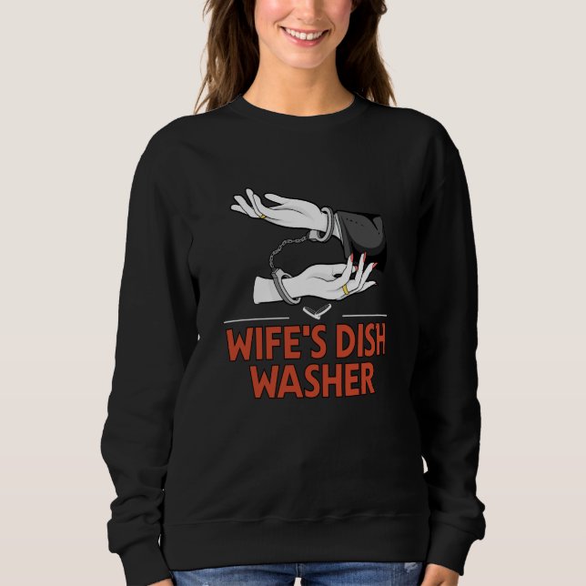 Sudadera Wifes Dish Washer Husband Pun Mister Joke (Anverso)