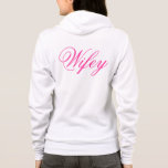 Sudadera Wifey Hoody<br><div class="desc">Adorable caramba para los recién casados. Desplácese hacia abajo para ver otros elementos Wifey.</div>