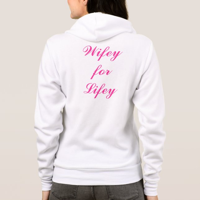 Sudadera Wifey para Lifey Hoody (Reverso)