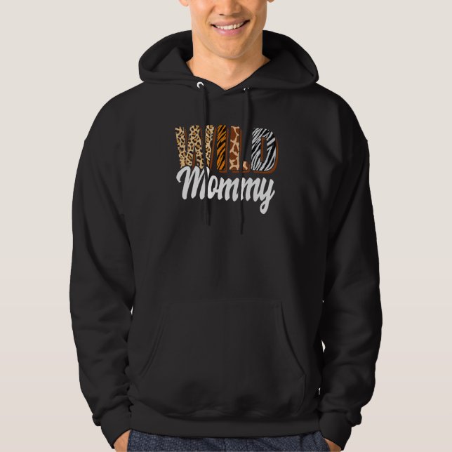 Sudadera Wild Mommy Zoo Born Two be Wild B-day Safari Jungl (Anverso)