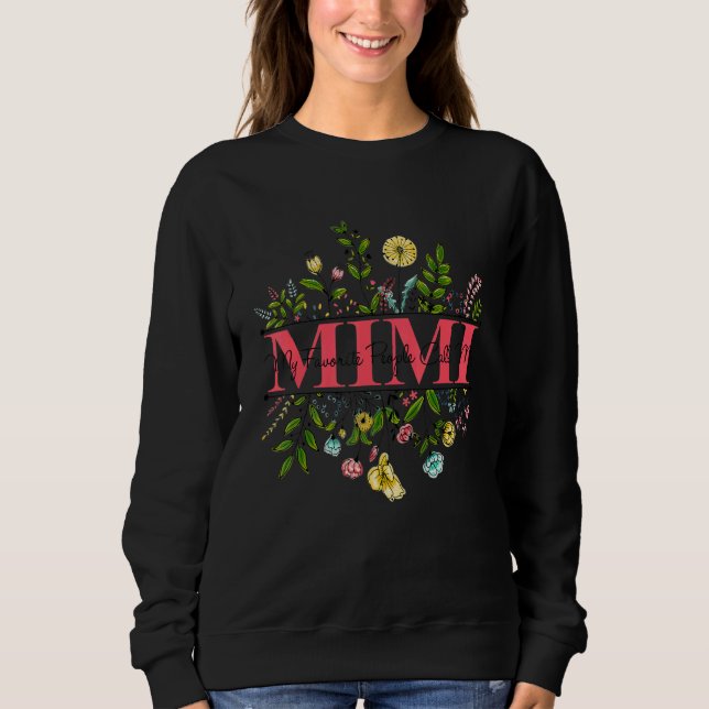 Sudadera Wildflower Auntie My Favorite People Call Me Mimi (Anverso)