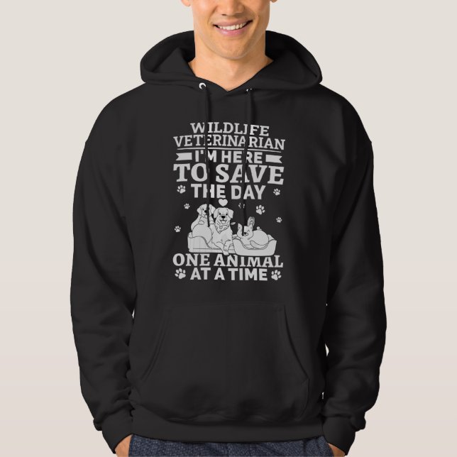 Sudadera Wildlife Veterinarian Save The Day One Animal At T (Anverso)