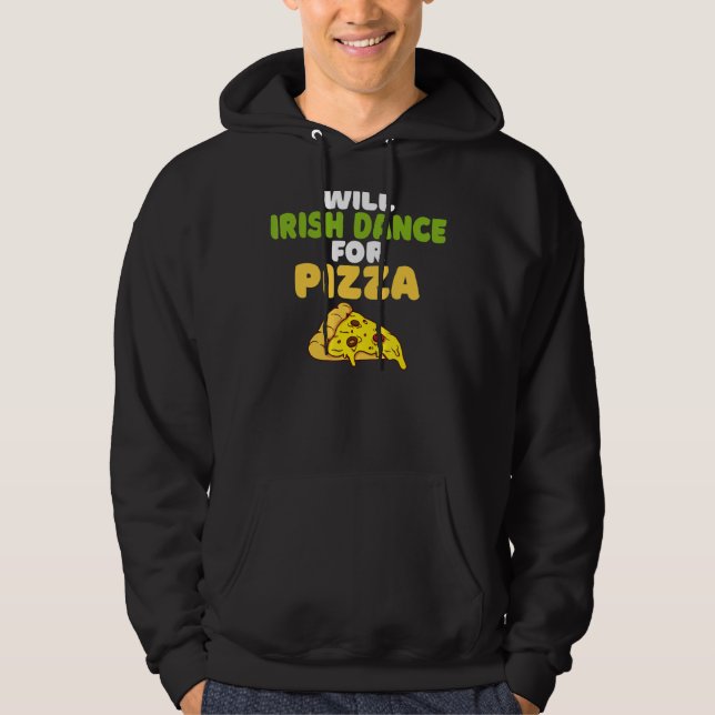 Sudadera Will Irish Dance (Baile Irlandés De Pizza) (Anverso)