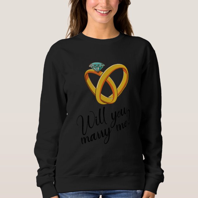 Sudadera Will You Marry Me (Anverso)