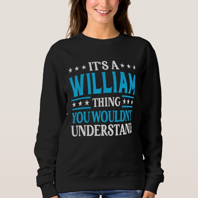 Sudadera William Thing Nombre personal Funny William (Anverso)
