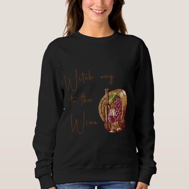 Sudadera Wine Barrel Witch Way To The Wine (Anverso)