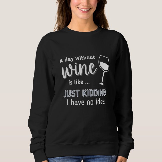 Sudadera Wine Drinkers and Wine (Anverso)