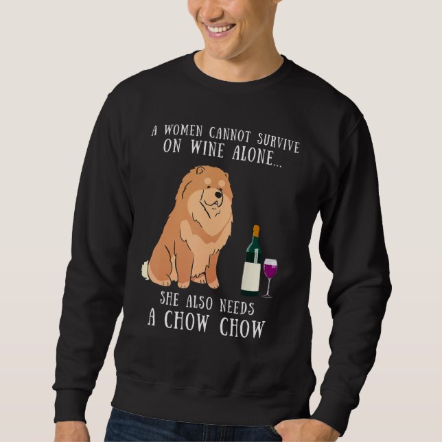 Sudadera Wine Drinking And Chow Chow Dog  Women Girl (Anverso)