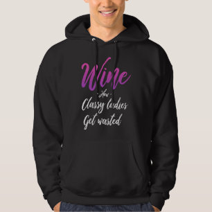 Sudadera Wine S Cómo Se Desperdician Las Damas Clásicas