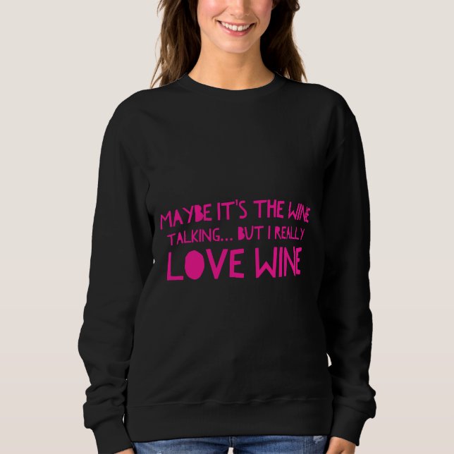 Sudadera Wine Talking (Anverso)