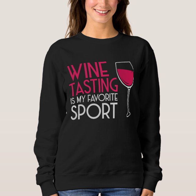 Sudadera Wine Tasting Sport Drinking  Drinker Sayings Graph (Anverso)