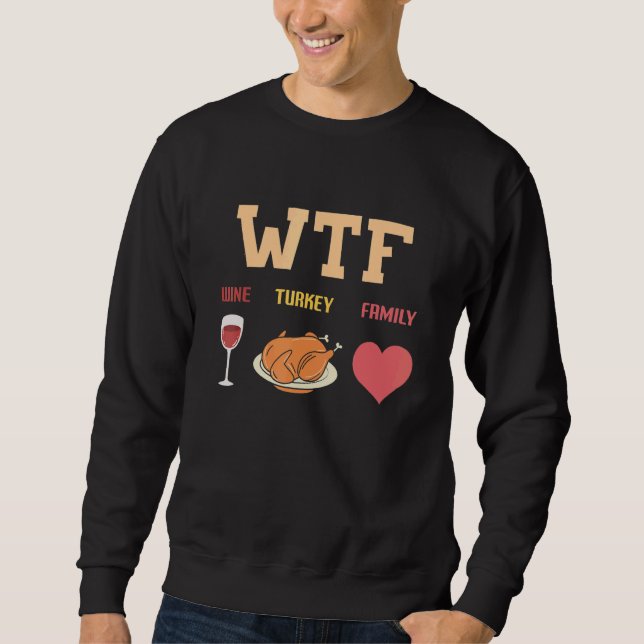 Sudadera Wine Turkey Family Dinner Matching Thanksgiving Tu (Anverso)