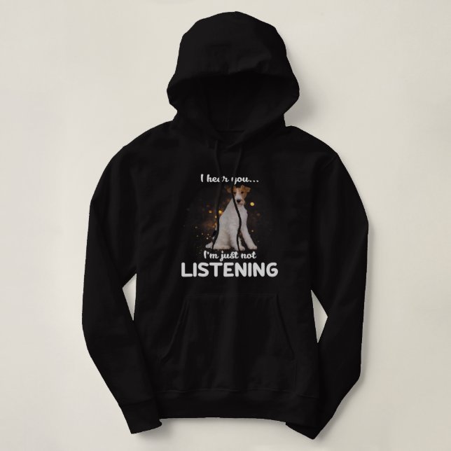 Sudadera Wire Fox Terrier Perro Oí Que No Escuchas (Diseño del anverso)