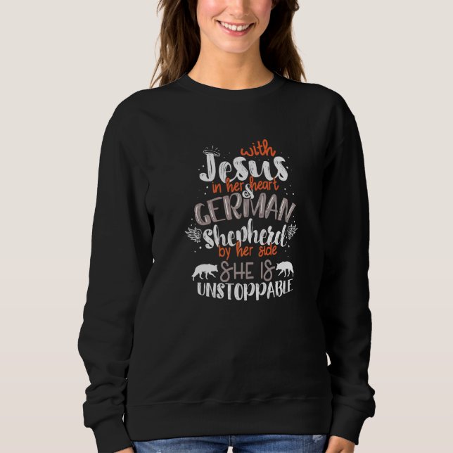 Sudadera With Jesus In Her Heart German Shepherd By Her Sid (Anverso)