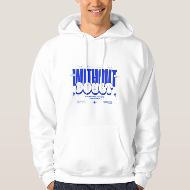 Sudadera "WITHOUT DOUBT" Hoodie (Anverso)