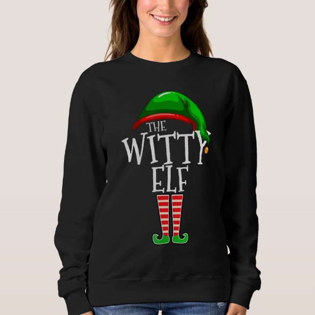 Sudadera Witty Elf   Family Matching Group Christmas   Squa (Anverso)