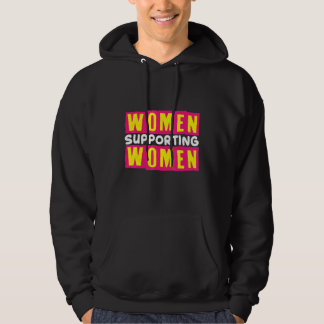 Sudadera Woman Supporting Woman Feminist Women Empowerment