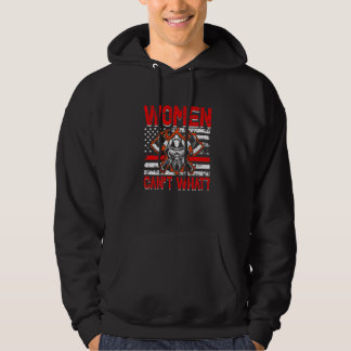 Sudadera Women Can't What Firefighter American Flag Funny F