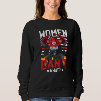 Sudadera Women Cant What Fireman Women Firefighter