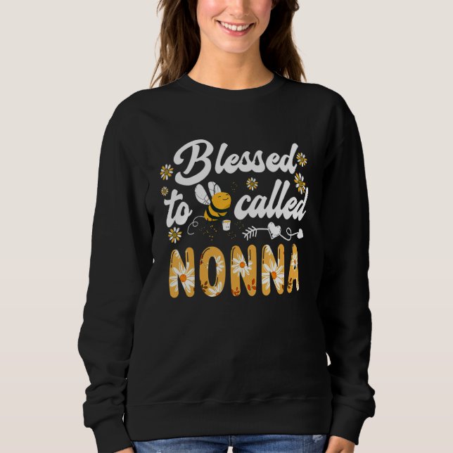 Sudadera Women Family Matching Blessed to be called Nonna M (Anverso)