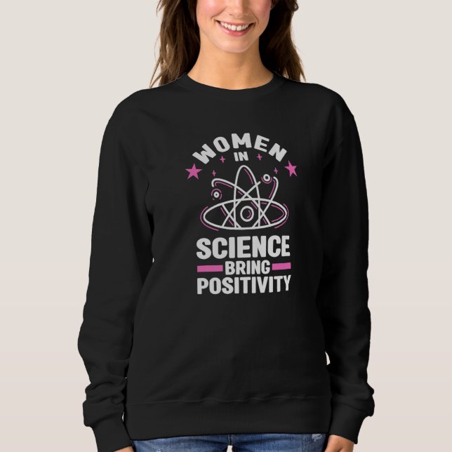 Sudadera Women In Science  Woman Science Steminist (Anverso)